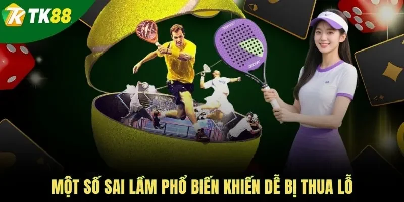 Một số sai lầm phổ biến khiến dễ bị thua lỗ